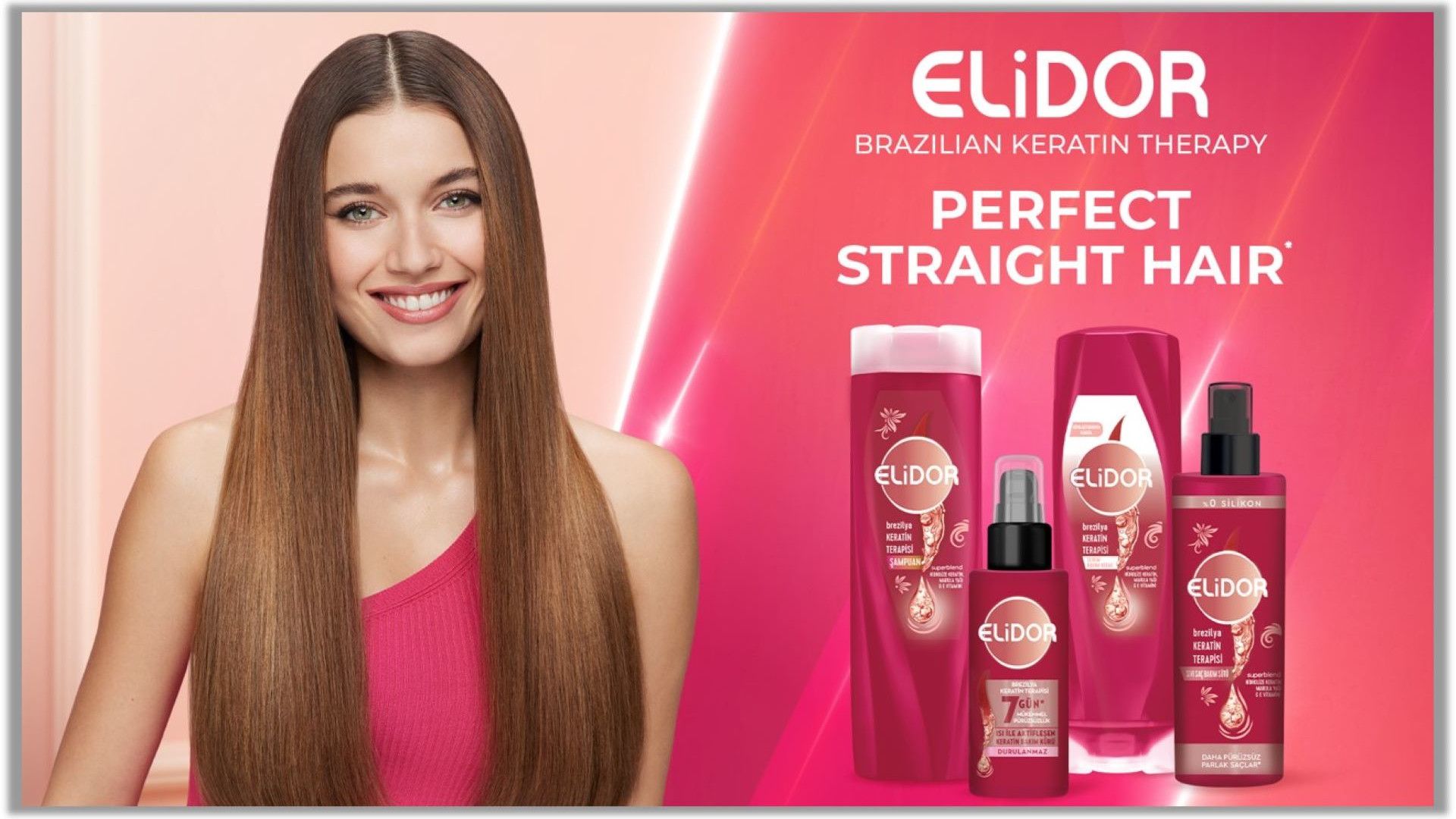 Elidor Brezilya Keratin Terapi Serisi ile Mükemmel Düz Saçlar Hep Seninle.
